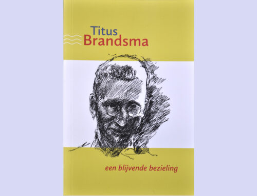 Titus Brandsma een blijvende bezieling