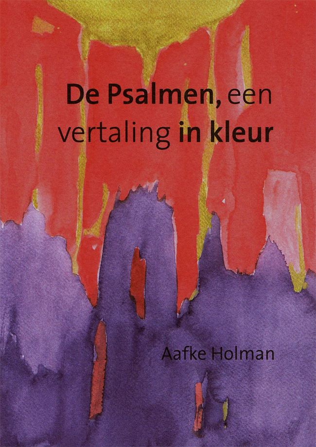 kaft van het boek van Aafke Holman met aquarellen van alle 150 psalmen 
